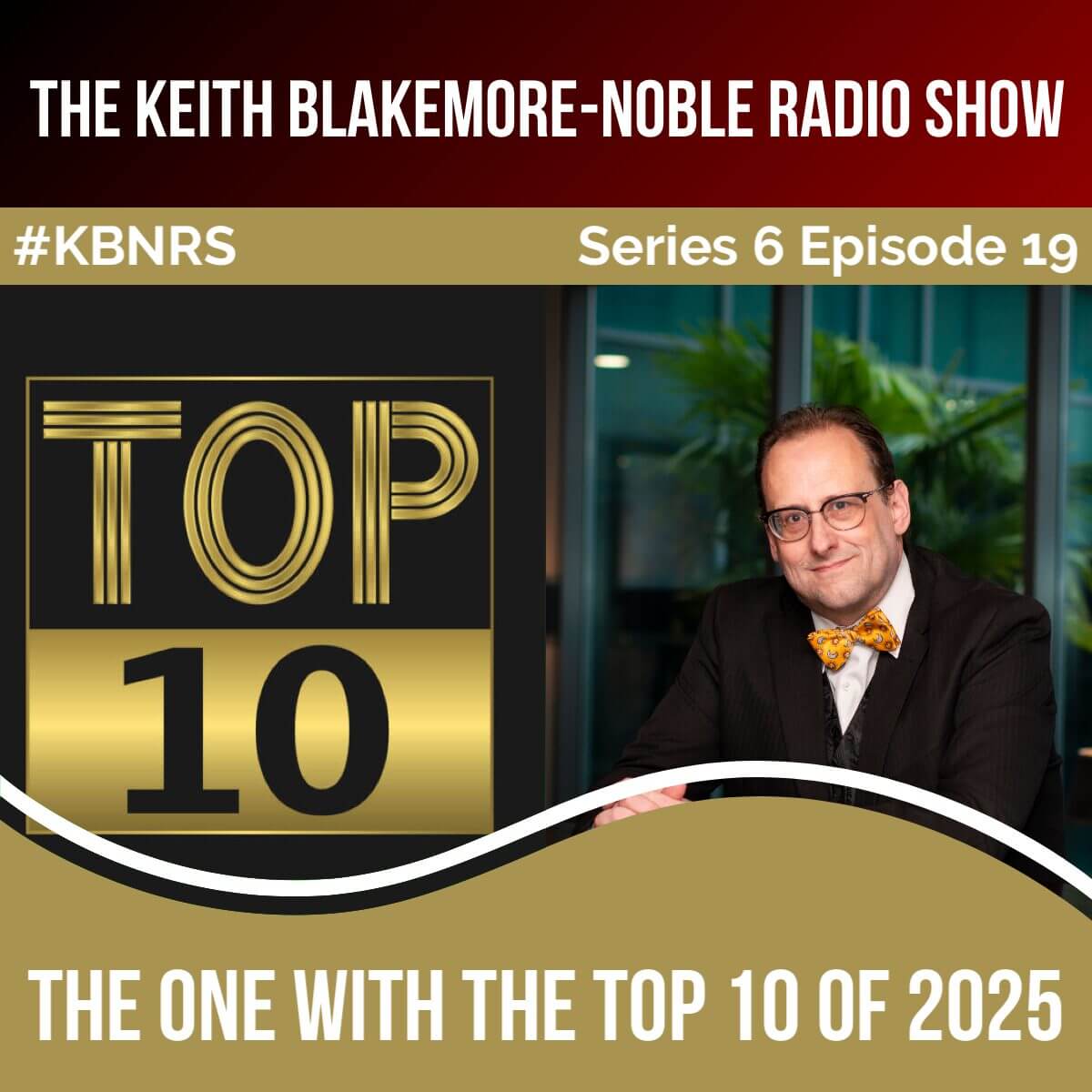 The One With The Top Ten Of All Time 11 0619 Top 10 of 2025 cover